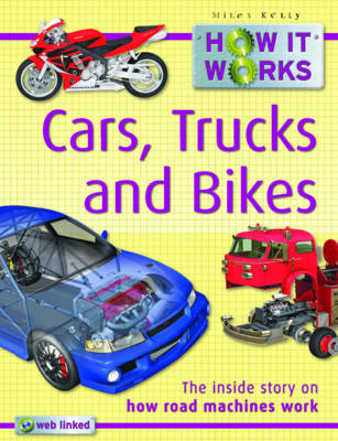 How it Works Cars, Trucks and Bikes