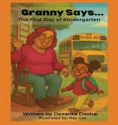 Granny Says... The First Day of Kindergarten