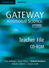 Cambridge Gateway Sciences Additional Science Teacher File CD-ROM