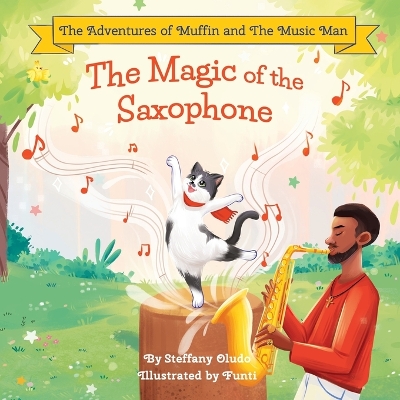 The Magic of the Saxophone