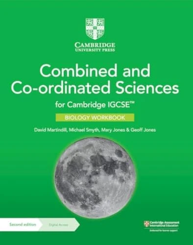 Cambridge IGCSE (TM) Combined and Co-ordinated Sciences Biology Workbook with Digital Access (2 Years)