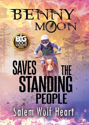 Benny Moon Saves the Standing People