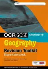 OCR GCSE Geography B: Revision Toolkit Student Workbook