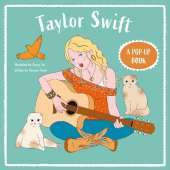 Taylor Swift: A Pop-Up Book