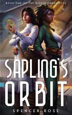 Sapling's Orbit