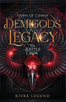 Demigods Legacy - The Battle Crow