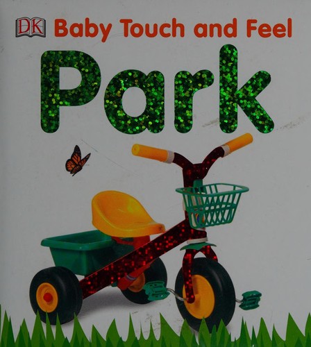 Baby Touch and Feel: Park