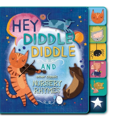 Hey Diddle Diddle and Other Classic Nursery Rhymes