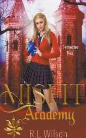 Misfit Academy: Semester Two