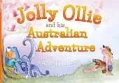 Jolly Ollie and his Australian Adventure