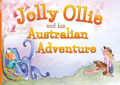 Jolly Ollie and his Australian Adventure