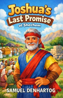 Joshua's Last Promise at Shechem: Little Lamb Rhymes
