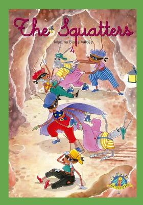 4. The Squatters: Tiny world collection