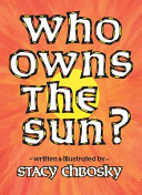 Who Owns the Sun?