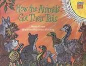 How Animals Got Their Tails: Cambridge Reading Level 4
