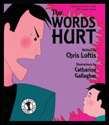 The Words Hurt: Helping Children Cope with Verbal Abuse