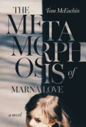 The Metamorphosis of Marna Love