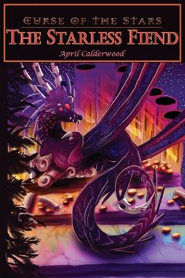 The Starless Fiend