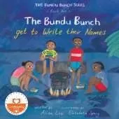 The Bundu Bunch get to write their names