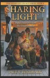 Sharing Light: Papa's Stories from the Front Porch