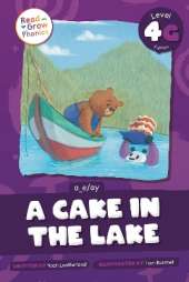 A Cake in the Lake: Level 4G (a_e/ay)