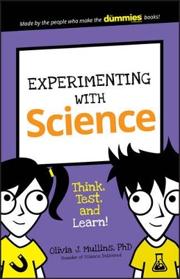 Experimenting With Science – Think, Test, and Learn!
