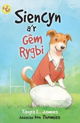 Siencyn A'r Gem Rygbi