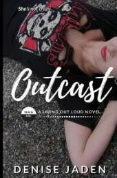 Outcast: Track One of the Living Out Loud Series