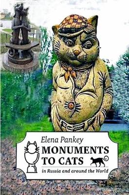 Cats Memorials in Russia and World