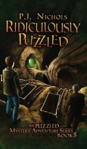 Ridiculously Puzzled (The Puzzled Mystery Adventure Series: Book 8)