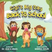 Gigi's Big Day Back to School