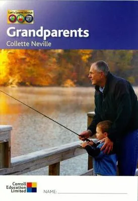 Let's Learn About - Grandparents