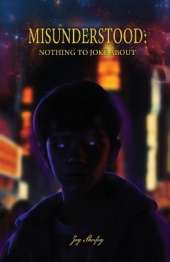 Misunderstood: Nothing To Joke About
