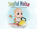 Joyful Noise: The Sound of a Tea Kettle