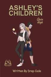 Ashley's Children: Quin High