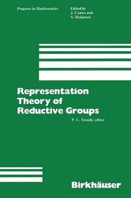 Representation Theory of Reductive Groups: Proceedings of the University of Utah Conference 1982