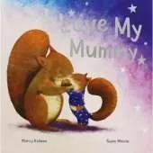 I Love My Mummy