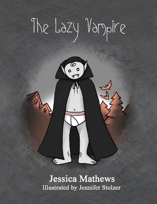 The Lazy Vampire