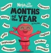 Ninja Life Hacks Months of the Year: Perfect Children's Book for Babies, Toddlers, Preschool