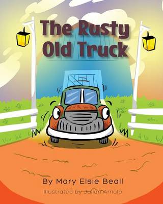 The Rusty Old Truck