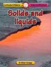 Solids and Liquids