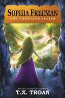 Sophia Freeman: The Complete Series