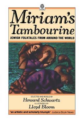 Miriam's Tambourine: Jewish Folk Tales from Around the World