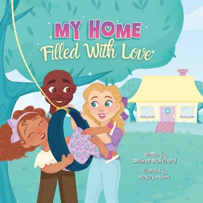 My Home Filled With Love