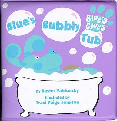 Blue'S Bubbly Tub Blue'S Clues
