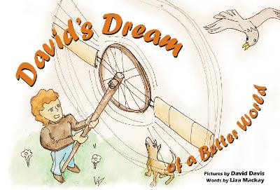 David's Dream of a Better World