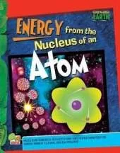 Energy from the Nucleus of an Atom: Key stage 3