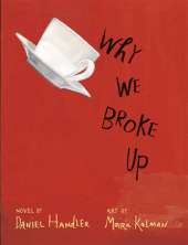 Why We Broke Up