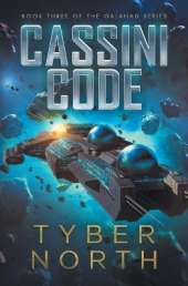 Cassini Code: Galahad Series Book Three