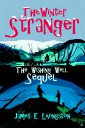 The Winter Stranger: The Wishing Well Sequel